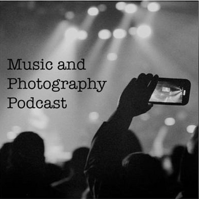 The Music and Photography Podcast