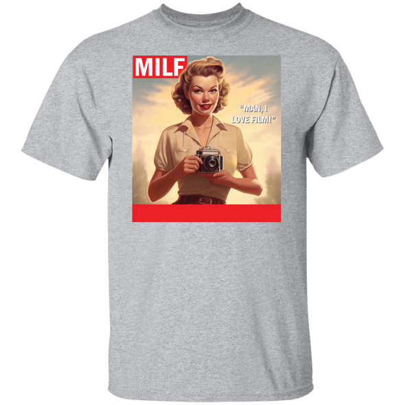 Man, I Love Film MILF Short Sleeve Cotton T-Shirt