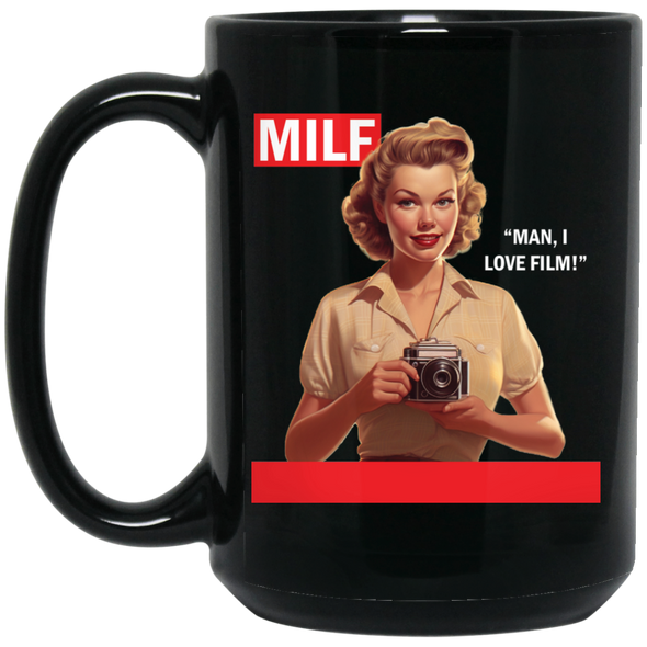 MILF Man I Love Film Photographer Camera 15 oz. Black Mug