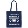 Introverted But Willing to Discuss Movies Cotton Canvas Tote Bag