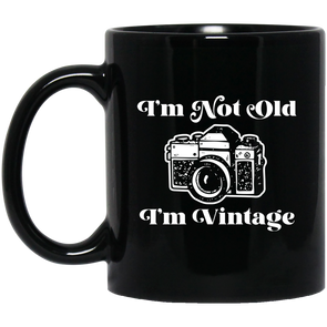 I'm Not Old, I'm Vintage Photographer's 11 oz. Black Mug - Shoot Film Co.