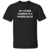 My Other Camera is a Hasselblad Short Sleeve T-Shirt - Shoot Film Co.