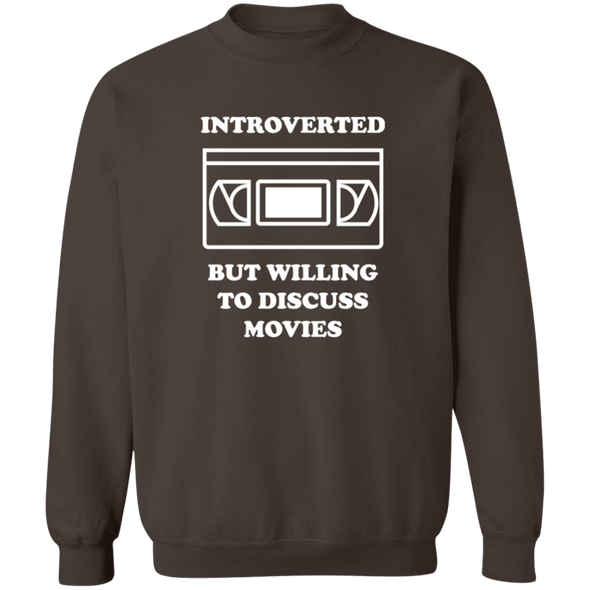 Introverted But Willing to Discuss Movies Crewneck Pullover Sweatshirt - Shoot Film Co.