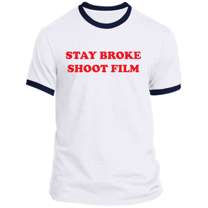 Stay Broke Shoot Film Ringer T-Shirt - Shoot Film Co.