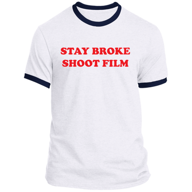 Stay Broke Shoot Film Ringer T-Shirt - Shoot Film Co.
